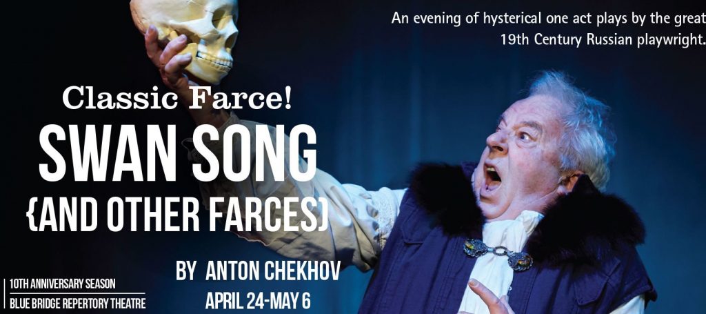 swan song and other farces at blue bridge repertory theatre.