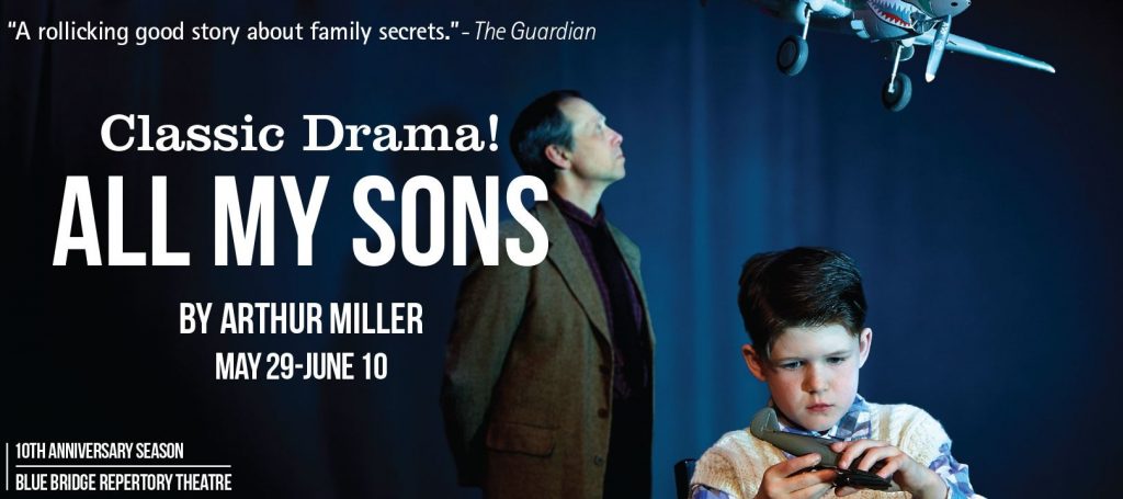 All My Sons Blue Bridge Repertory Theatre