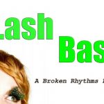 Broken Rhythms presents LASHBASH at Uplands Golf Club June 27th 2018