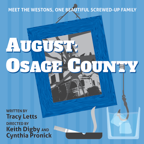 poster for August Osage County at Langham Court Theatre 2015 white letters on blue background - a picture frame behind the title